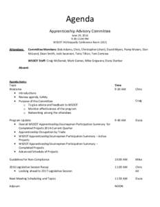Agenda Apprenticeship Advisory Committee June 29, 2016 9:30-12:00 PM WSDOT HQ Nisqually Conference Room (1D2)