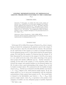 GENERIC REPRESENTATIONS OF ORTHOGONAL GROUPS: PROJECTIVE FUNCTORS IN THE CATEGORY Fquad CHRISTINE VESPA Abstract. In this paper, we continue the study of the category of functors Fquad , associated to F2 -vector spaces e
