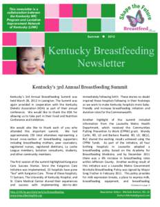 This newsletter is a collaboration between the Kentucky WIC Program and Lactation Improvement Network of Kentucky (LINK)