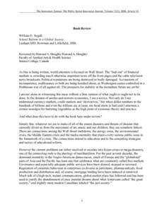 The Innovation Journal: The Public Sector Innovation Journal, Volume 13(2), 2008, Article 10.  Book Review William E. Segall. School Reform in a Global Society. Lanham MD: Rowman and Littlefield, 2006.