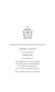 EXHORTATION  APOSTOLIQUE  POST-SYNODALE  AMORIS LÆTITIA DU  SAINT-PÈRE  FRANÇOIS