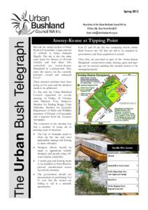 Spring[removed]The Urban Bush Telegraph Newsletter of the Urban Bushland Council WA Inc PO Box 326, West Perth WA 6872