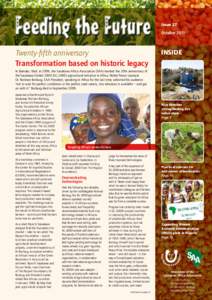 Feeding the Future Twenty-fifth anniversary Transformation based on historic legacy Issue 27 October 2011
