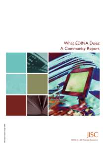 All images © Jupiterimages[removed]What EDINA Does: A Community Report  EDINA is a JISC National Datacentre