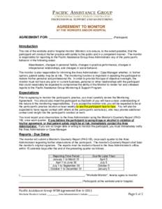 PACIFIC ASSISTANCE GROUP A PROFESSIONAL FAMILY THERAPY CORPORATION PROFESSIONAL SUPPORT AND MONITORING  AGREEMENT TO MONITOR