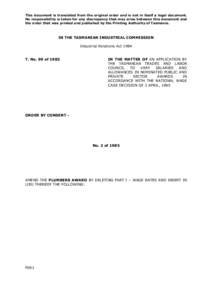 This document is translated from the original order and is not in itself a legal document. No responsibility is taken for any discrepancy that may arise between this document and the order that was printed and published 