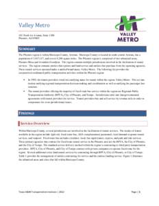 Valley Metro / Phoenix metropolitan area / Metro Light Rail / Phoenix /  Arizona / Valley Metro (Phoenix) bus fleet / Phoenix Public Transportation / Transportation in the United States / Transportation in Arizona / Arizona