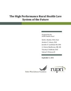 Health economics / Health policy / Medical terms / Publicly funded health care / Health care provider / Rural health / Health care / Medical home / Health Resources and Services Administration / Health / Medicine / Healthcare