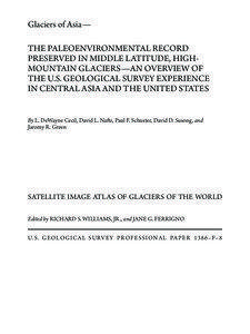 Glaciers of Asia— THE PALEOENVIRONMENTAL RECORD PRESERVED IN MIDDLE LATITUDE, HIGHMOUNTAIN GLACIERS—AN OVERVIEW OF