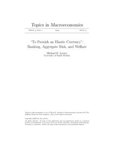 Topics in Macroeconomics Volume , Issue    Article 