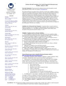 American Thyroid Association (ATA) Call for Proposals for Research Grants Deadline: January 31, 2013 Electronic Submission: Proposals must be submitted electronically through the research grant application feature on the