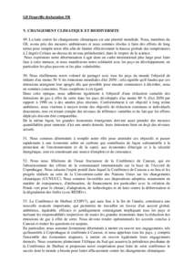 G8 Deauville declaration FR  V. CHANGEMENT CLIMATIQUE ET BIODIVERSITE 49. La lutte contre les changements climatiques est une priorité mondiale. Nous, membres du G8, avons pris des mesures ambitieuses et nous sommes ré