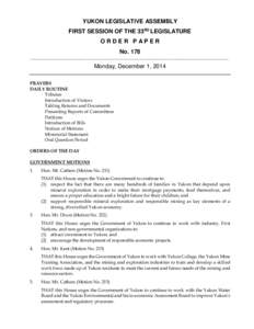YUKON LEGISLATIVE ASSEMBLY FIRST SESSION OF THE 33RD LEGISLATURE ORDER PAPER No[removed]_______________________________________________________________________________________