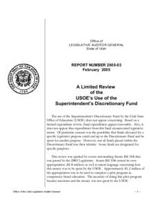 Office of LEGISLATIVE AUDITOR GENERAL State of Utah REPORT NUMBER[removed]February 2005