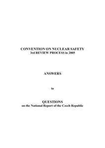 CONVENTION ON NUCLEAR SAFETY 3rd REVIEW PROCESS in 2005 ANSWERS  to