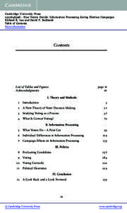 Cambridge University Press[removed]How Voters Decide: Information Processing during Election Campaigns Richard R. Lau and David P. Redlawsk Table of Contents More information