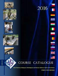 JCBRN COECOURSE CATALOGUE Joint Chemical, Biological, Radiological and Nuclear Defence Centre of Excellence