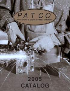 PATCO  MANUFACTURER OF QUALITY AIR TOOLS & COMPONENTS 2005 CATALOG