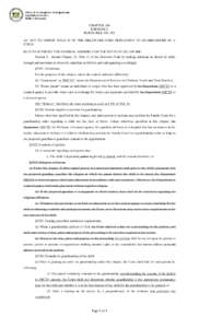 CHAPTER 246 FORMERLY HOUSE BILL NO. 251 AN ACT TO AMEND TITLE 13 OF THE DELAWARE CODE PERTAINING TO GUARDIANSHIP OF A CHILD. BE IT ENACTED BY THE GENERAL ASSEMBLY OF THE STATE OF DELAWARE: