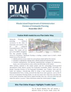 Rhode Island Department of Administration Division of Statewide Planning November 2017 Station Multi-modal Access Plan Under Way Statewide Planning
