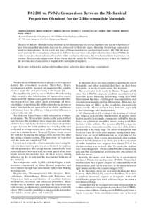 PA 2200 vs. PMMA: Comparison Between the Mechanical Proprieties Obtained for the 2 Biocompatible Materials CRISTINA STEFANA MIRON BORZAN1*, MIRCEA CRISTIAN DUDESCU1, VASILE CECLAN1, ADRIAN TRIF1, MARTIN RIDZON2, PETRU BE