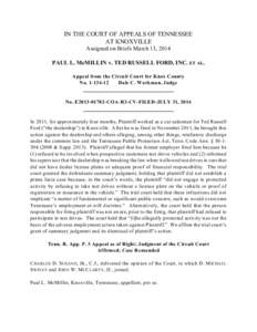 IN THE COURT OF APPEALS OF TENNESSEE AT KNOXVILLE Assigned on Briefs March 13, 2014 PAUL L. McMILLIN v. TED RUSSELL FORD, INC. ET AL. Appeal from the Circuit Court for Knox County No[removed]