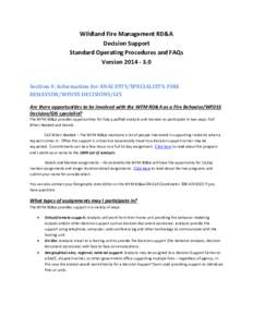 Wildland Fire Management RD&A Decision Support Standard Operating Procedures and FAQs Version[removed]Section 4: Information for ANALYSTS/SPECIALISTS: FIRE