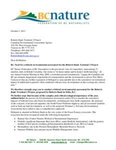 October 5, 2013  Roberts Bank Terminal 2 Project Canadian Environmental Assessment Agency[removed]West Georgia Street Vancouver, BC V7Y 1C6