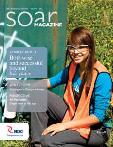 Australian Aboriginal culture / Today / Asper School of Business / Next Magazine