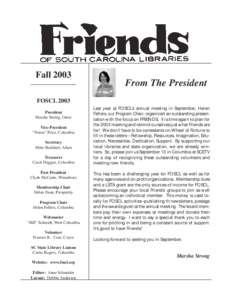 Fall[removed]From The President FOSCL 2003 President