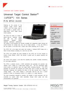 Command and Control System  Command and Control System Universal Target Control Station™ (UTCS™) 100 Series