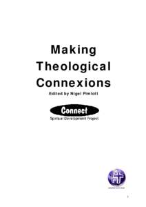 Making Theological Connexions Edited by Nigel Pimlott  1