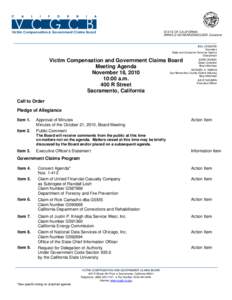 Victim Compensation & Government Claims Board  STATE OF CALIFORNIA ARNOLD SCHWARZENEGGER, Governor  BILL LEONARD