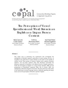   Proceedings of the International Symposium on the Acquisition of Second Language Speech  Concordia Working Papers in Applied Linguistics, 5, 2014 © 2014 COPAL       