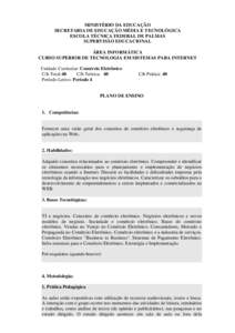 MINISTÉRIO DA EDUCAÇÃO SECRETARIA DE EDUCAÇÃO MÉDIA E TECNOLÓGICA ESCOLA TÉCNICA FEDERAL DE PALMAS