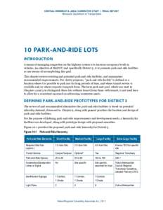 CENTRAL MINNESOTA AREA COMMUTER STUDY | FINAL REPORT Minnesota Department of Transportation 10 PARK-AND-RIDE LOTS INTRODUCTION A means of managing congestion on the highway system is to increase occupancy levels in