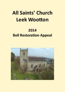 All Saints’ Church Leek Wootton 2014 Bell Restoration Appeal  All Saints’ Church