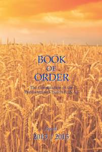 BOOK OF ORDER The Constitution of the Presbyterian Church (U.S.A.)