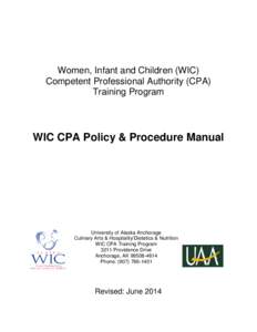 Women, Infant and Children (WIC) Competent Professional Authority (CPA) Training Program WIC CPA Policy & Procedure Manual