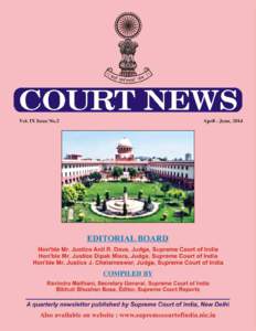CONTENTS Appointments and Retirements in the Supreme Court of India ......................... 2 Appointments in the High Courts ........................................................................3 Transfers betwee