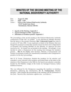 MINUTES OF THE SECOND MEETING OF THE NATIONAL BIODIVERSITY AUTHORITY Date : Time : Venue :