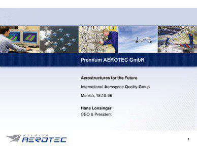 Aviation / Premium AEROTEC / Airbus / Augsburg / EADS / Transport / Aerospace