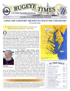Vol. 38, No. 1  Spring 2013 USING THE CHESTORY ARCHIVE TO TEACH THE CHESAPEAKE By Concetta Laskey