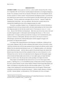 Book reviews BOOK REVIEWS STEPHEN CORRY, Tribal peoples for tomorrow’s world, Cookhill: Freeman Press 2011, 303 pp. On 13 September 2007, the UN General Assembly adopted a Declaration on the Rights of Indigenous People