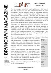 BRYNGWYN MAGAZINE For the villages of Bryngwyn, Great Oak, Croes Bychan
