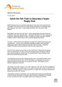 Catch the Tah Train to Saturday’s Super