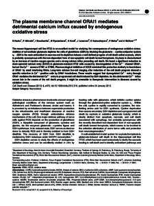 The plasma membrane channel ORAI1 mediates detrimental calcium influx caused by endogenous oxidative stress