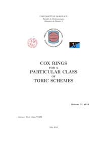 UNIVERSITÉ DE BORDEAUX Faculté de Matématiques Mémoire de Master 2 COX RINGS FOR A