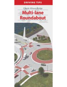 Roundabouts, brochure - De Pere (Claude Allouez Bridge) -Driving tips multi-lane roundabout