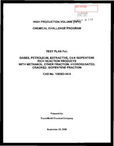 Robust Summaries & Test Plan: Gases, Petroleum, Extractive, C4-6 						     Isopentene Rich Reaction Products 							                  w/Methanol, Ether Fraction, H